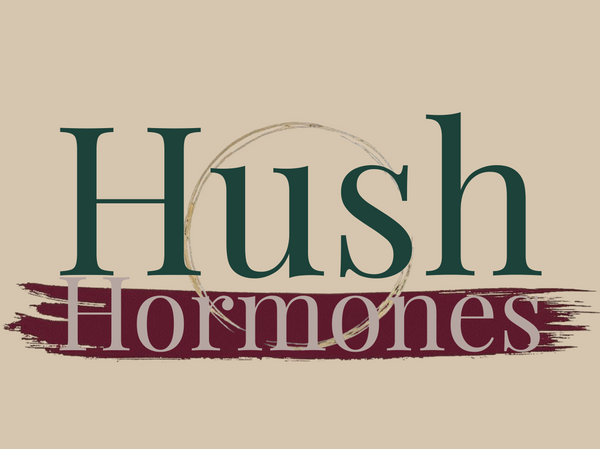 Hush Hormones